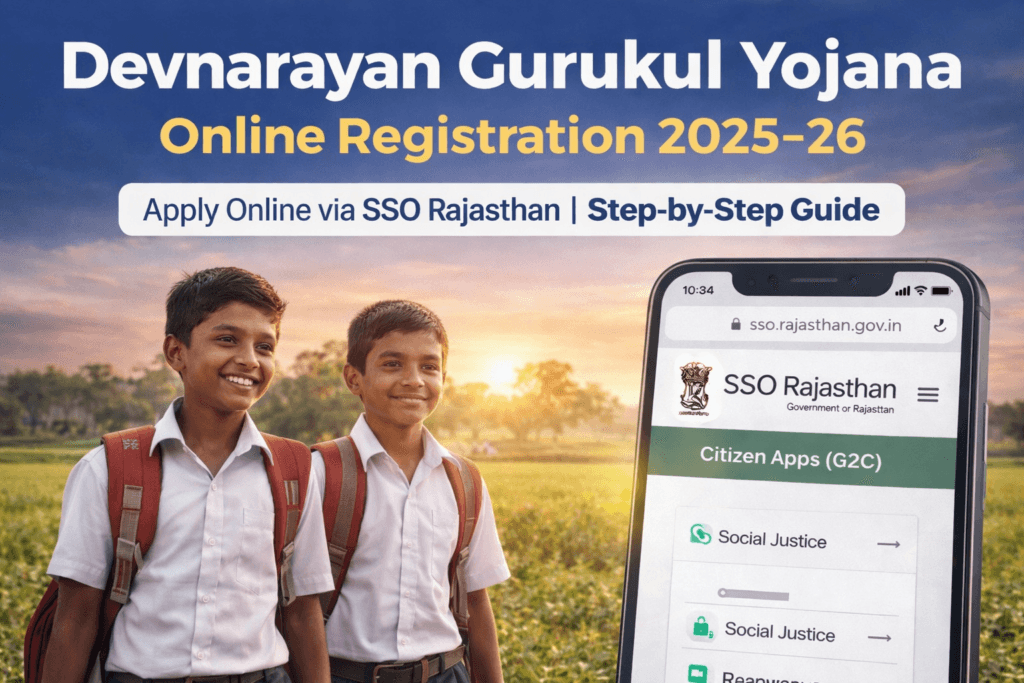 Devnarayan Gurukul Yojana Online Registration 2025–26: Step-by-Step Official Guide